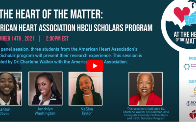 At the Heart of the Matter: American Heart Association HBCU Scholar Program