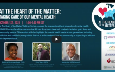 At the Heart of the Matter: Taking Care of Our Mental Health