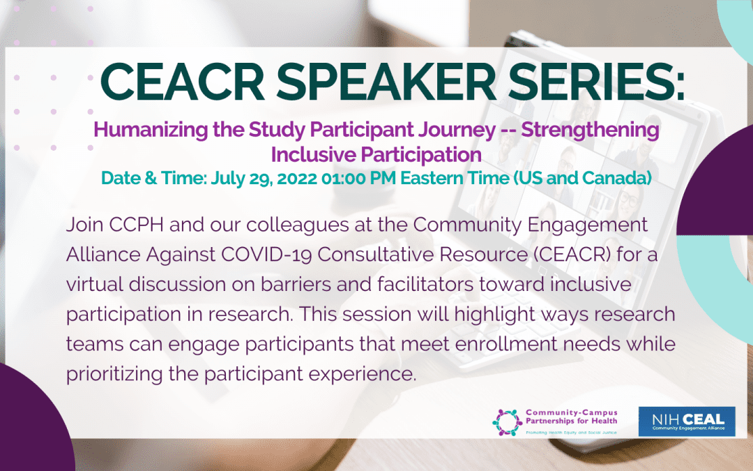 CEACR Speaker Series: Humanizing the Study Participant Journey — Strengthening Inclusive Participation