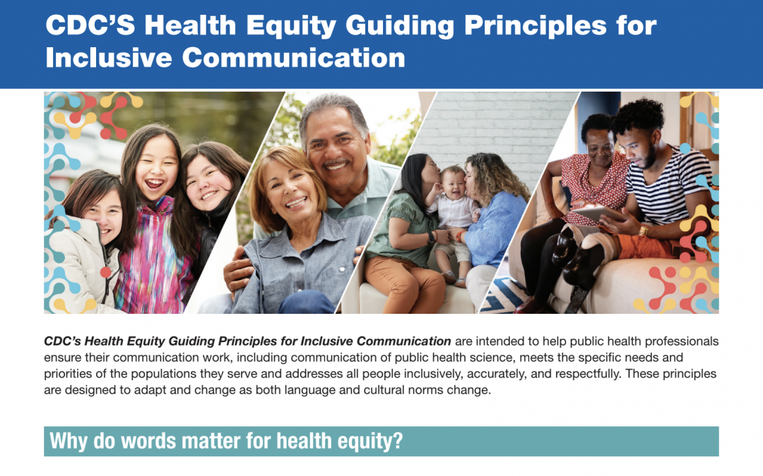 CDC’s Health Equity Guiding Principles forInclusive Communication