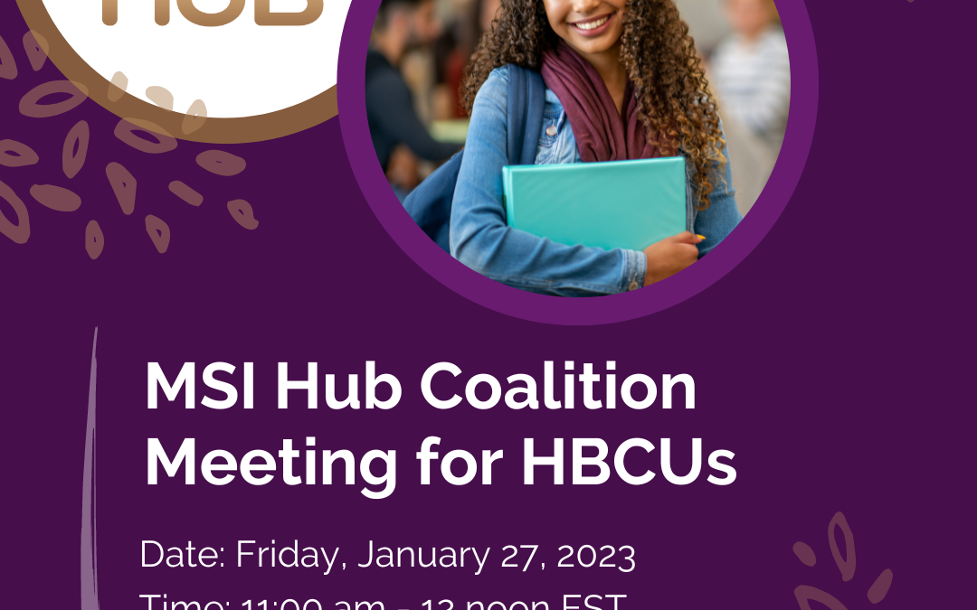 MSI Hub Coalition Meeting for HBCUs
