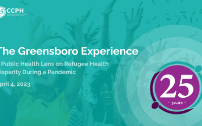 Event Recap: The Greensboro Experience: A Public Health Lens on Refugee Health Disparity During a Pandemic