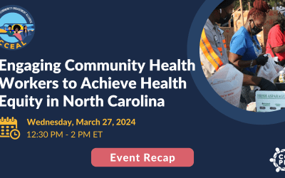 NC CEAL – Engaging Community Health Workers to Achieve Health Equity in North Carolina