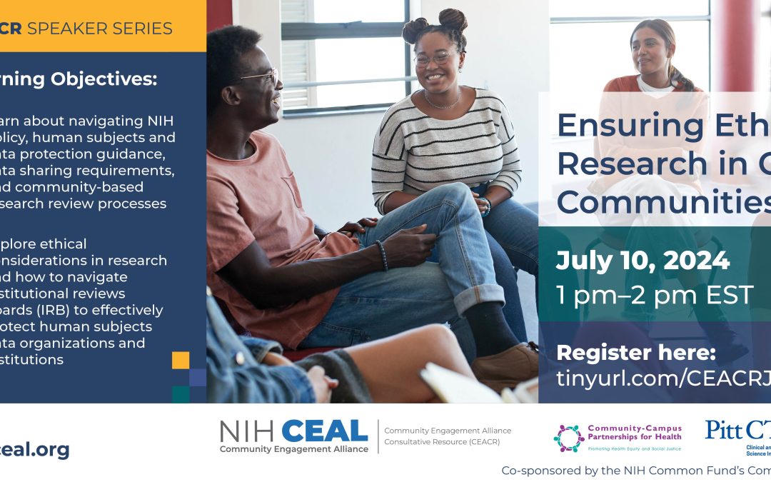 CEACR Speaker Series – Ensuring Ethical Research in Our Communities