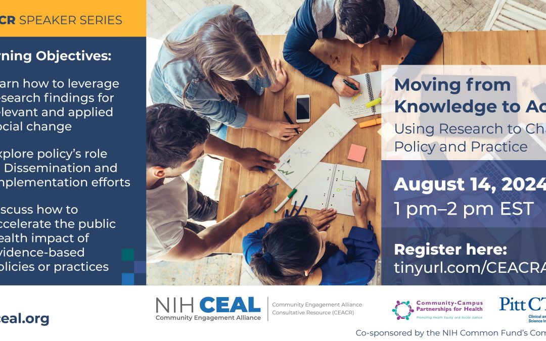 CEACR Speaker Series – Moving from Knowledge to Action