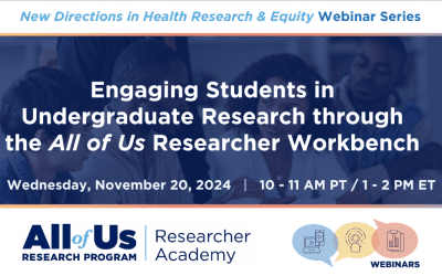 Engaging Students in Undergraduate Research through the All of Us Researcher Workbench